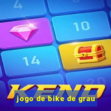 jogo de bike de grau